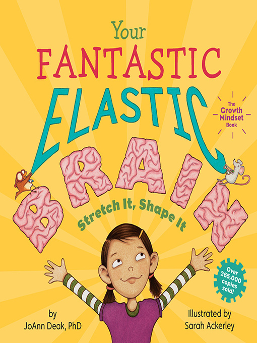 Title details for Your Fantastic Elastic Brain by JoAnn Deak - Available